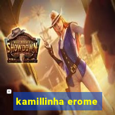 kamillinha erome